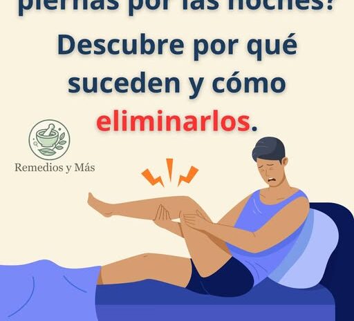 Calambres Nocturnos en las Piernas: Causas y Remedios para Aliviar el Dolor