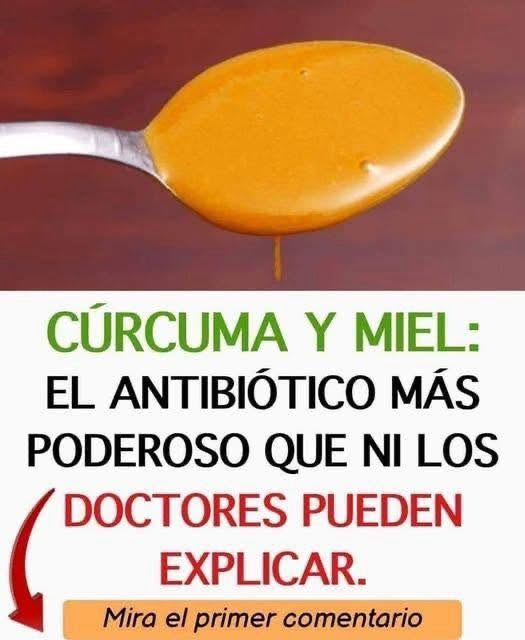 Cúrcuma y Miel: Antibiótico Natural