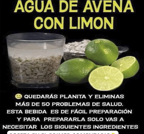 Controla tu Salud con Agua de Avena y Limón: Una Receta Natural
