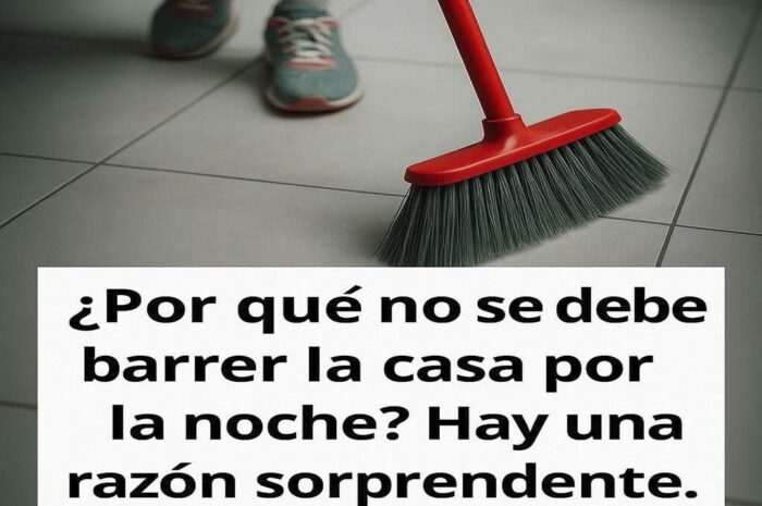¿Por qué no se debe barrer la casa por la noche? Una razón sorprendente