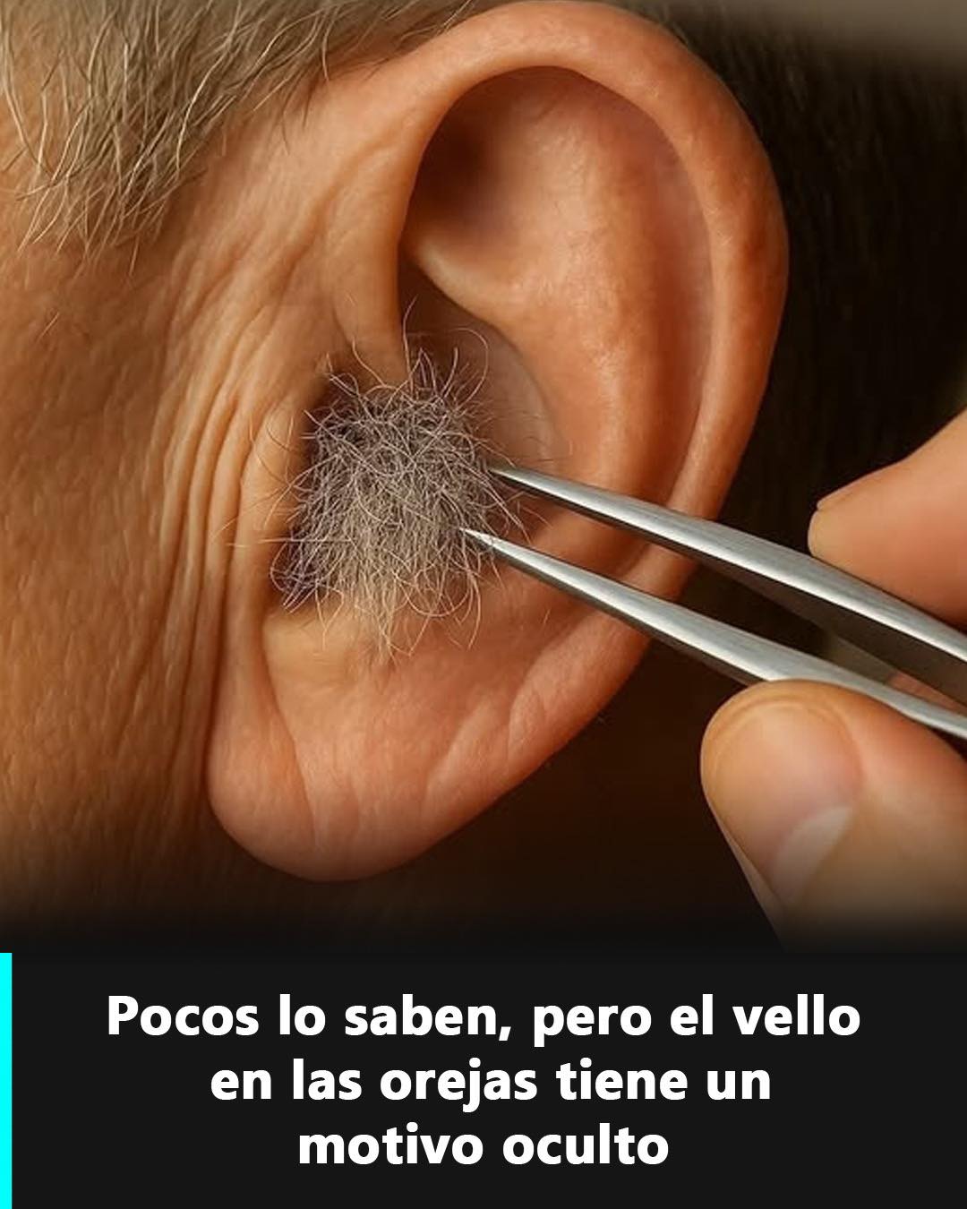 Remover vello en el oído