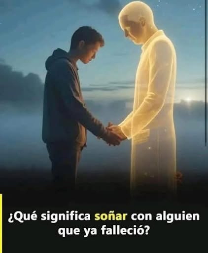 Sueños con seres queridos fallecidos