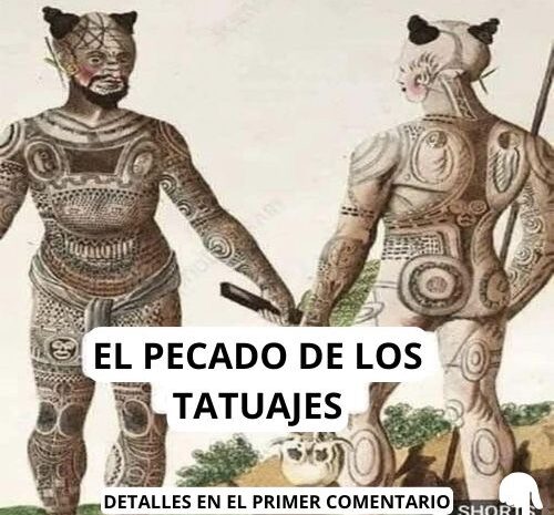 El Pecado del Tatuaje según la Biblia: Reflexiones y Consideraciones
