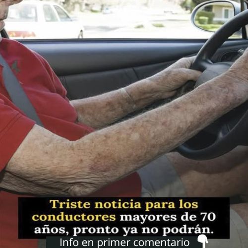 Conductores mayores de 70 años