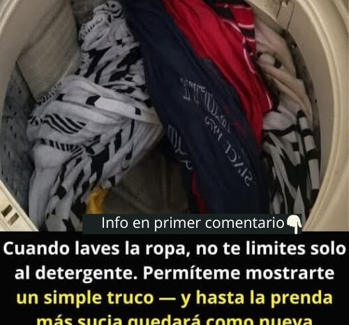 Cómo Hacer que tu Ropa Luzca Perfectamente Limpia con un Truco Sencillo