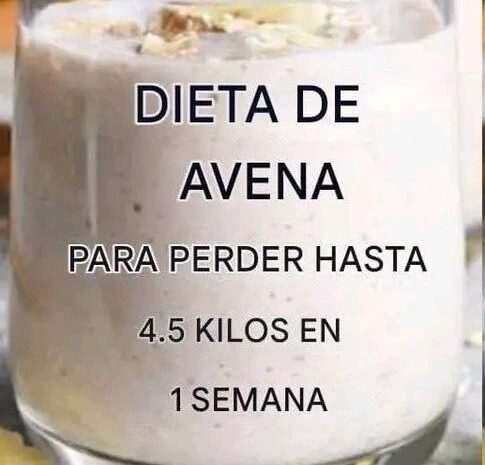 Dieta de Avena para Perder 4.5 Kilos en 1 Semana