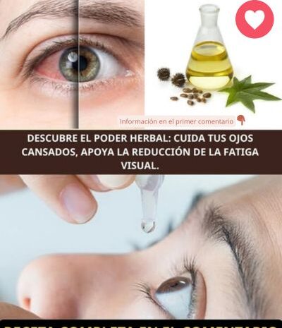 Remedio Natural para Ojos Cansados y Secos