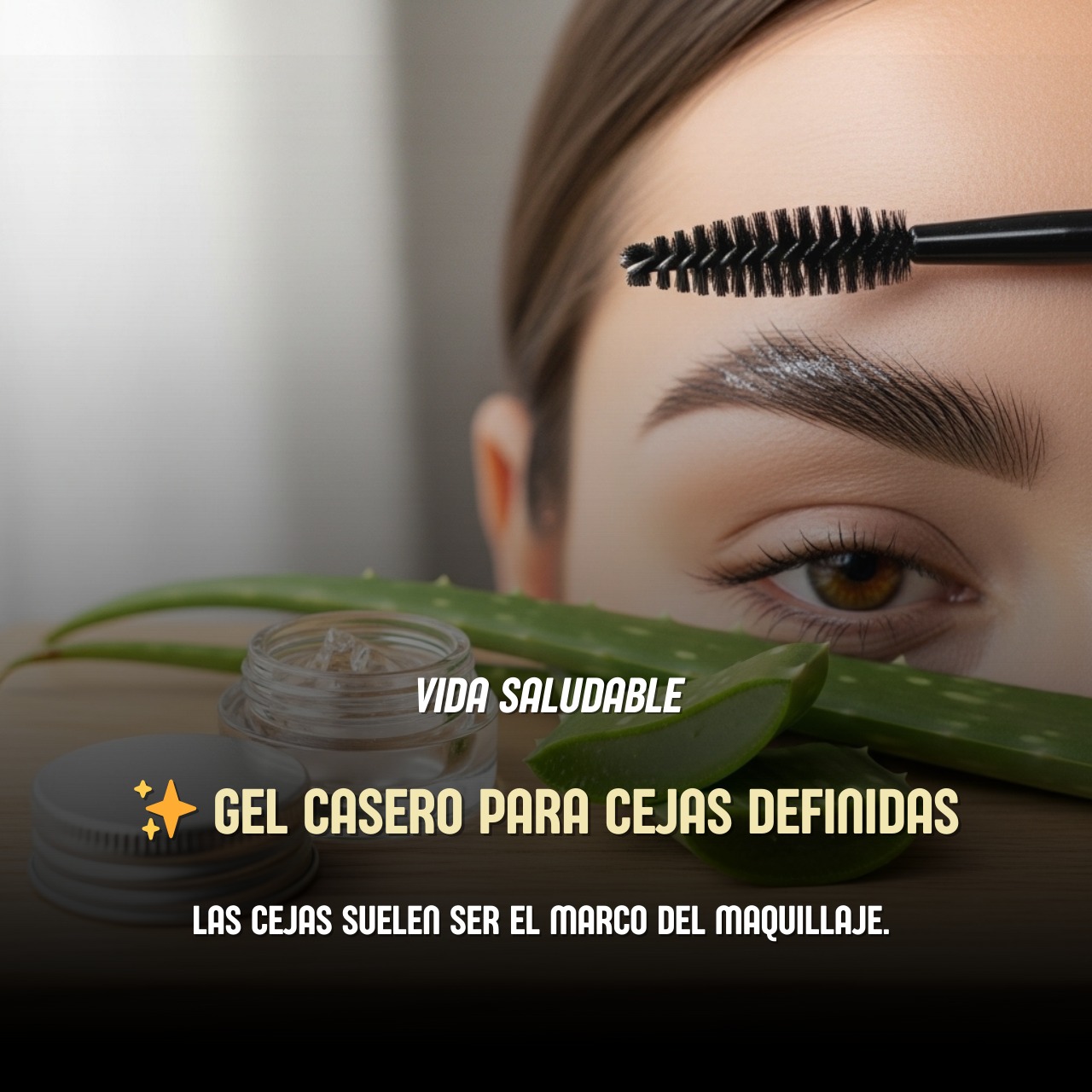 Gel Casero para Cejas