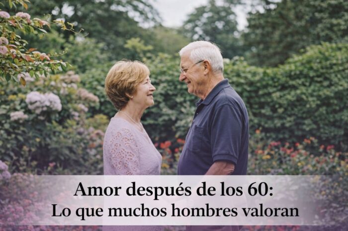 Amor después de los 60: Lo que muchos hombres valoran