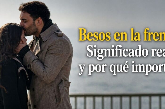 Besos en la frente: Significado real y por qué importan